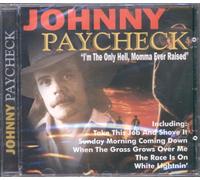Johnny Paycheck - I'm The Only Hell Momma [Import]