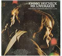 JOHNNY PAYCHECK - mr. lovemaker