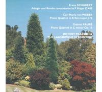johnny Pearson (piano0 - Schubert:Adagio & Rondo Concertante. Weber & Faure:Piano Quartets