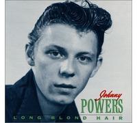 Johnny Powers - Long Blond Hair By Johnny Powers (1993-11-16)