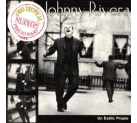 Johnny Rivera - Un Estilo Propio
