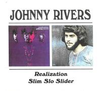 JOHNNY RIVERS REALIZATION/SLIM SLO SLIDER