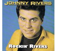 Johnny Rivers: Rockin' Rivers - CD