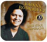 Johnny Rodriguez - Lone Star Desperado