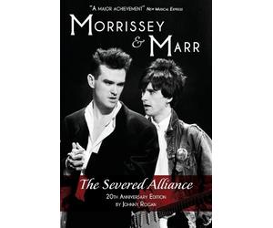 Johnny Rogan Morrissey & Marr Severed (Tascabile)
