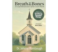 Johnny Rumbough Breath to the Bones (Tascabile)