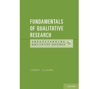 Johnny Saldana Fundamentals of Qualitative Research (Tascabile)