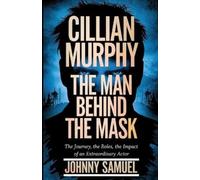 Johnny Samuel Cillian Murphy (Tascabile)