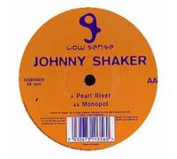 Johnny Shaker - Pearl River/Monopol