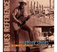 JOHNNY SHINES + 2 BT - Takin' the Blues Back South