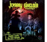 Johnny Sinclair - 05: Dicke Luft in der Gruft (Teil 2 Von 3)