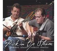 Johnny Staats & Robert Shafer - Pickin' Up Steam (UK Import)