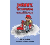 Johnny, The Inventor - Book 4: The Italian Vespa, 'Veloce'