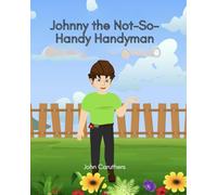 Johnny the not-so-handy Handyman