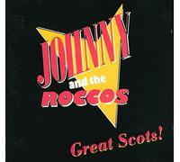 Johnny&the Roccos - Great Scots