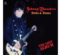 Johnny Thunders Sticks & Stones: The Lost Album (CD) Album