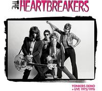 Johnny Thunders & The Heartbreakers - Yonkers Demo And Live 1975/1976