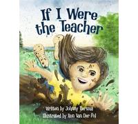 Johnny Tiersma If I Were the Teacher (Tascabile)