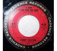 JOHNNY TILLOTSON - funny how time slips away / a very good year for girls