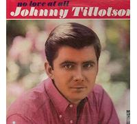 Johnny Tillotson - No Love At All