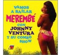 Johnny Ventura - Vamos a Bailar Merembe
