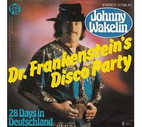 Johnny Wakelin - Dr. Frankenstein's Disco Party - Pye Records - 17 786 AT