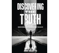 Johnny Walker Discovering the Truth (Tascabile)