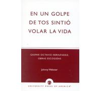 Johnny Webster En un golpe de tos sintio volar la vida (Tascabile)