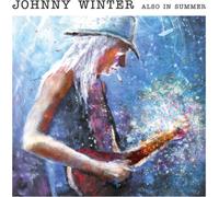 Johnny Winter Also in Summer (Vinyl LP) 12" Album Coloured Vinyl