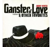 Johnny Winter Gangster Of Love & Other Favorites (Digitally Remastered) (CD)