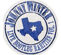 JOHNNY WINTER LIVE BOOTLEG RARITIES VOLUME ONE (80TH ANNIVERSARY/WINT (Vinyl LP)