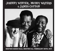 Johnny Winter, Muddy Waters & James Cott Live in Boston '77 - Volume (Vinyl LP)
