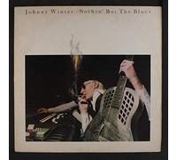 JOHNNY WINTER - nothin' but the blues LP