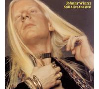 Johnny Winter Still Alive & Well (CD)