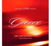 Johnny Woods - Groove/Let S Get Together