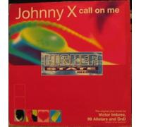 Johnny X - Johnny X - Call On Me - [12"]