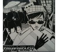 Johnny X & The Conspiracy - Johnny X & The Conspiracy