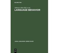 Johnnye Akin Language Behavior (Copertina rigida) Janua Linguarum. Series Maior