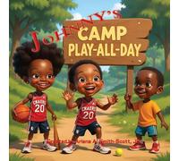 Johnny's Camp Play-All-Day