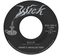 Johnny's Uncalled Four Hold Me/Windy and Warm (Vinyl LP) 7" Single