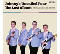 Johnny's Uncalled Four - The Lost Album