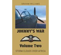 Johnny's War - Volume Two - Storm Clouds Over Africa