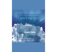 John's Acid Trip In Revelation