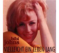 Johns, Bibi - Vielleicht Ein Leben Lang