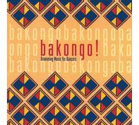 Johns Geoff - Bakongo! Drumming Music For Dancers