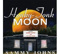 Johns, Sammy - Honky Tonk Moon