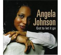 Johnson, Angela - Got To Let It Go