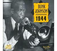 Johnson, Bunk - 1944