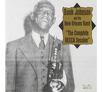 Johnson, Bunk & His New Orleans Band - Complete Decca Session