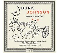 Johnson, Bunk & His New Orleans - Complete Deccas Victors & V Di